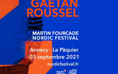 Concert de Gaëtan Roussel en ouverture du Martin Fourcade Nordic Festival